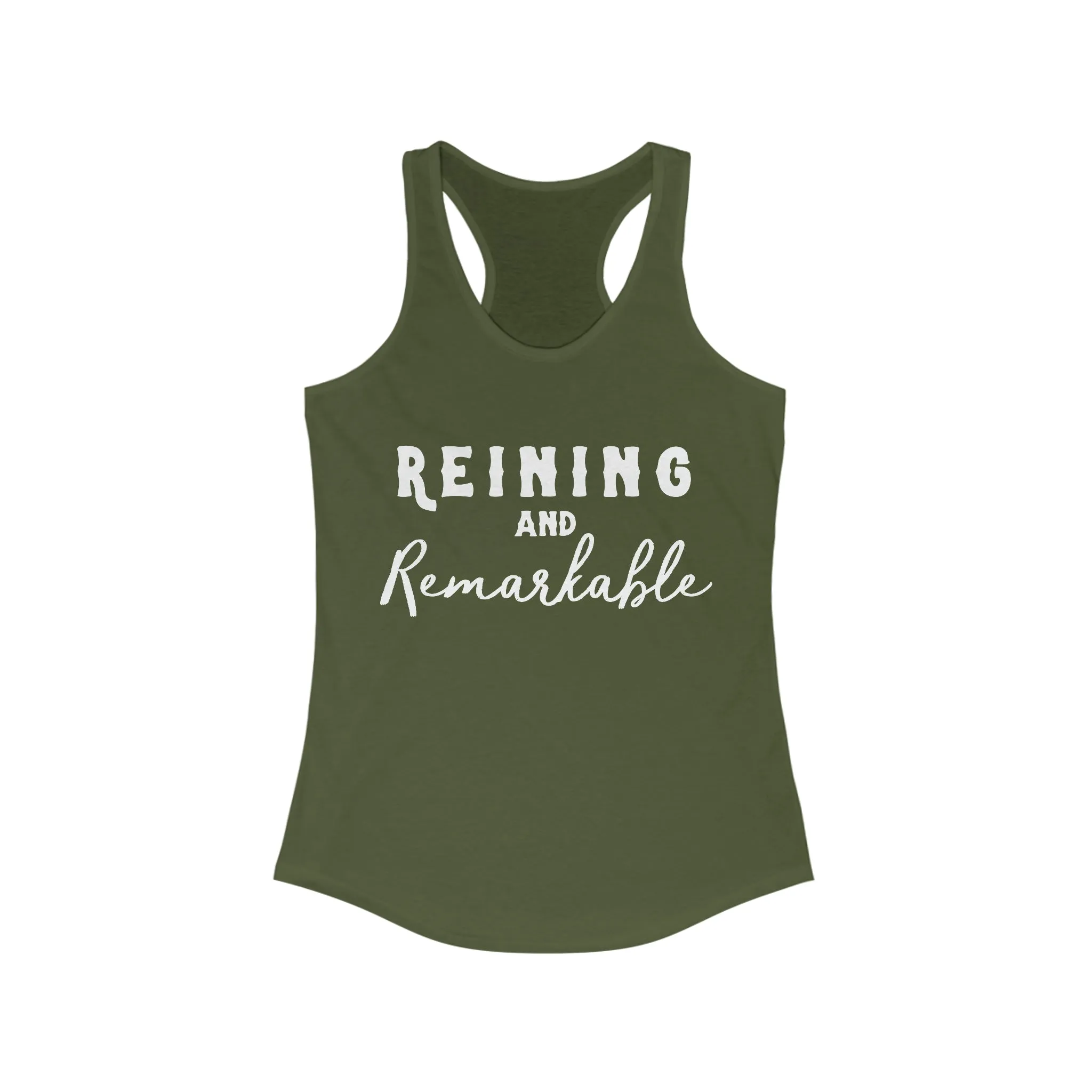Reining & Remarkable Racerback Tank