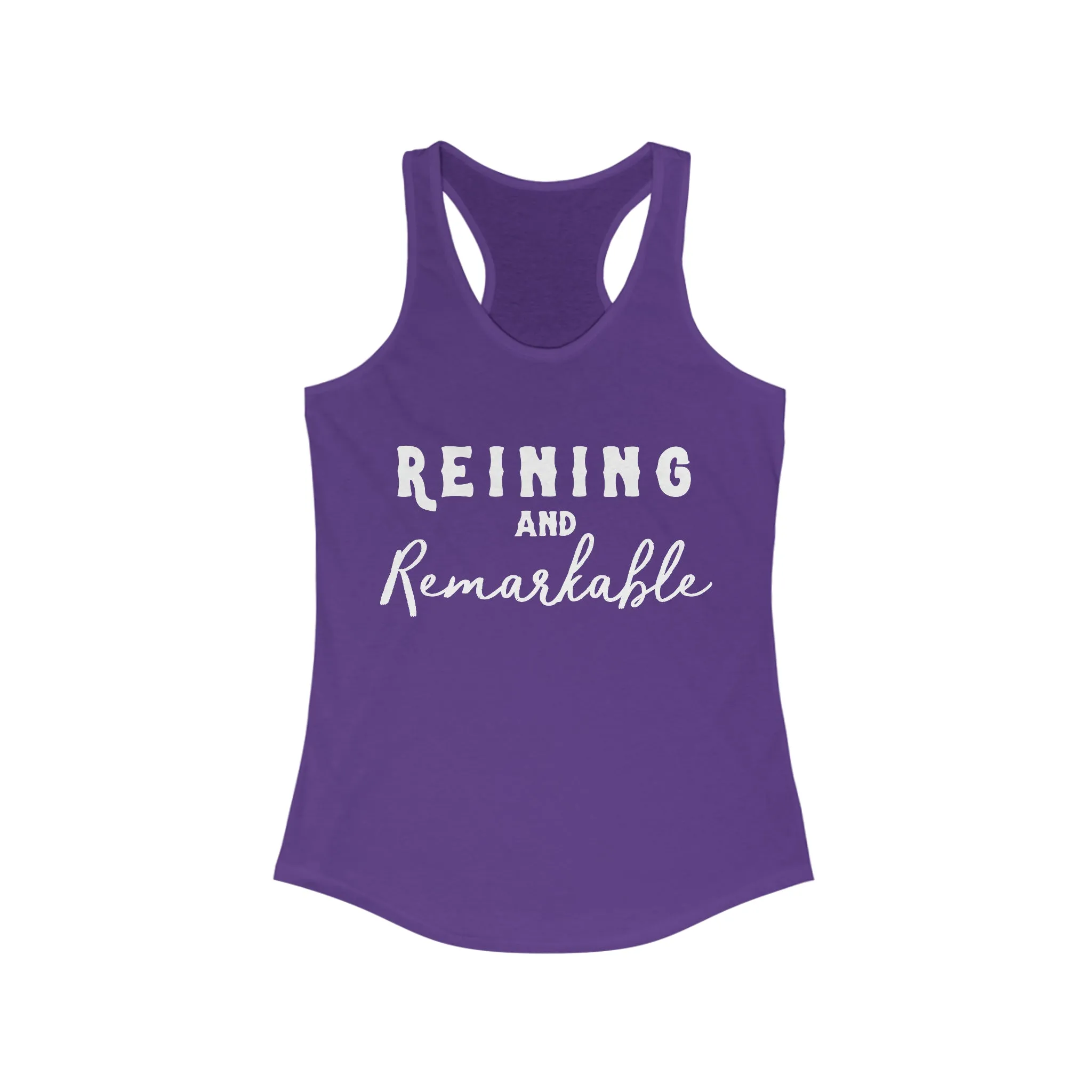 Reining & Remarkable Racerback Tank