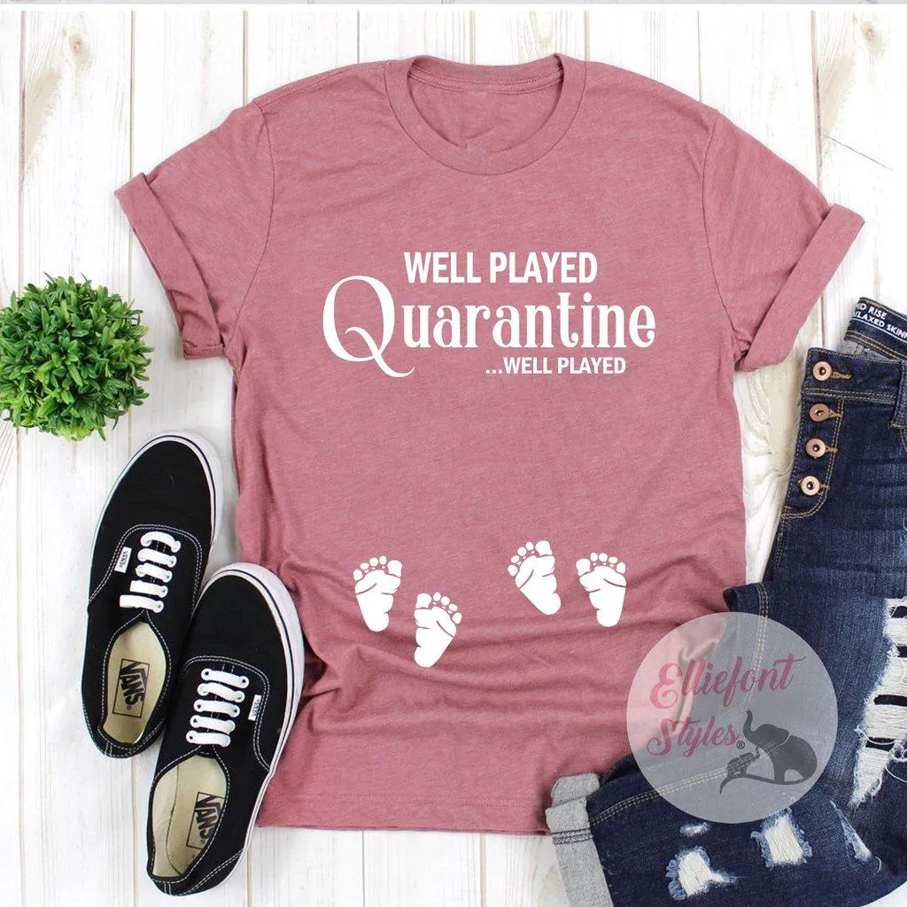 Twin Pregnancy Quarantine Shirt