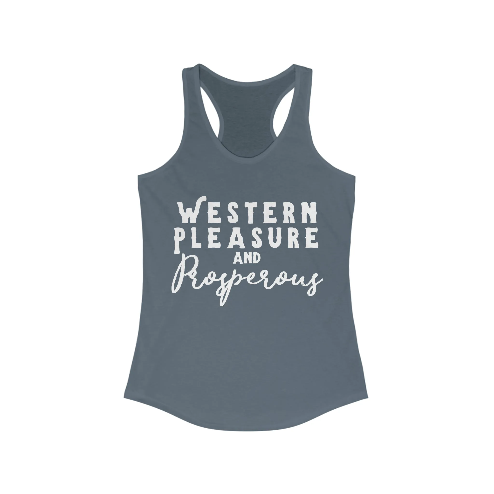 Western Pleasure & Prosperous Racerback Tank
